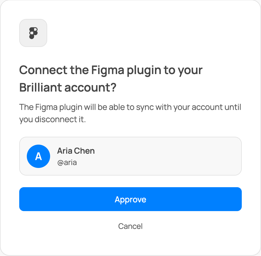 The web approval card for the Figma plugin: it names the Brilliant account being linked, with Approve and Cancel